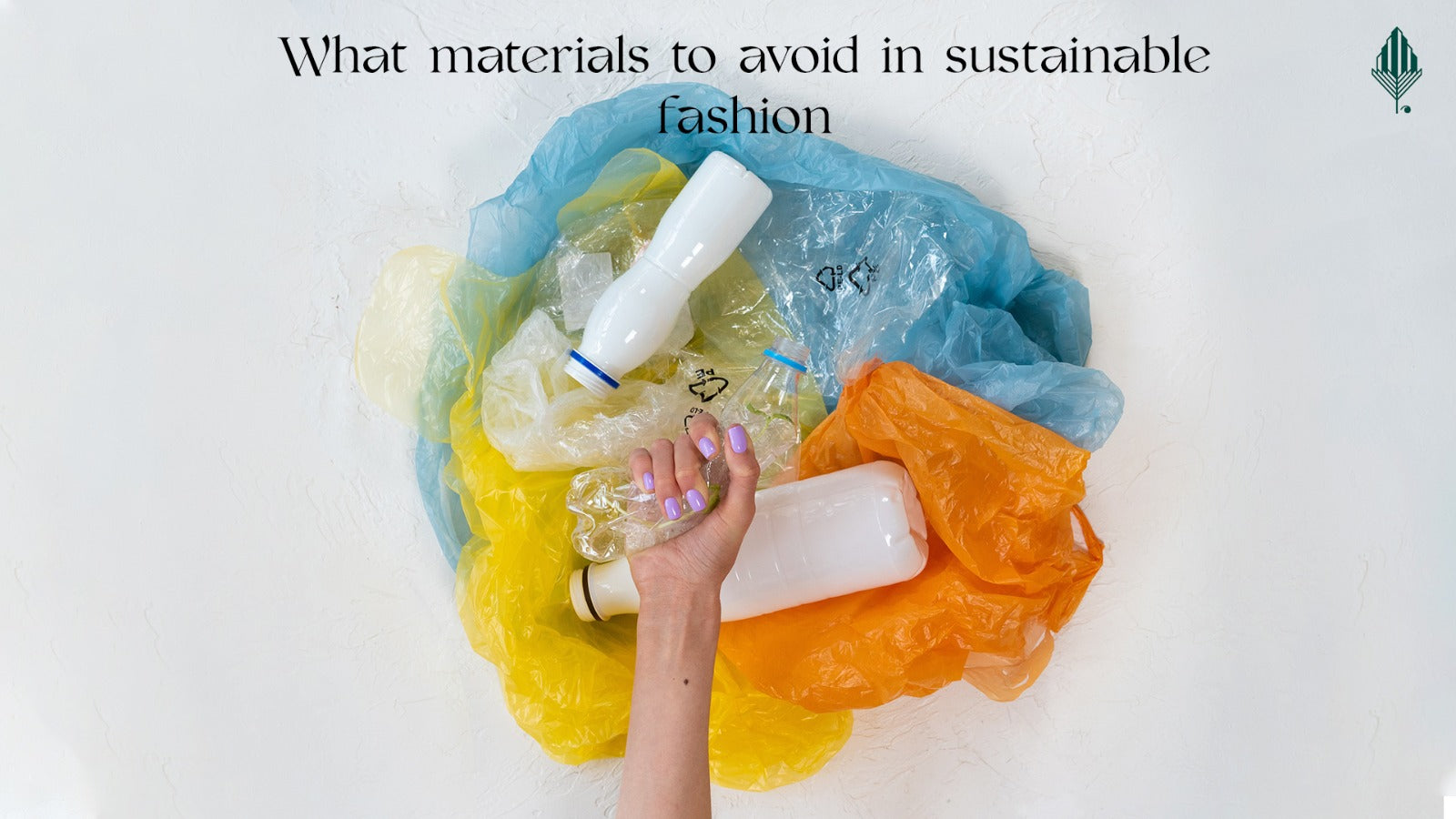 What Materials To Avoid In Sustainable Fashion